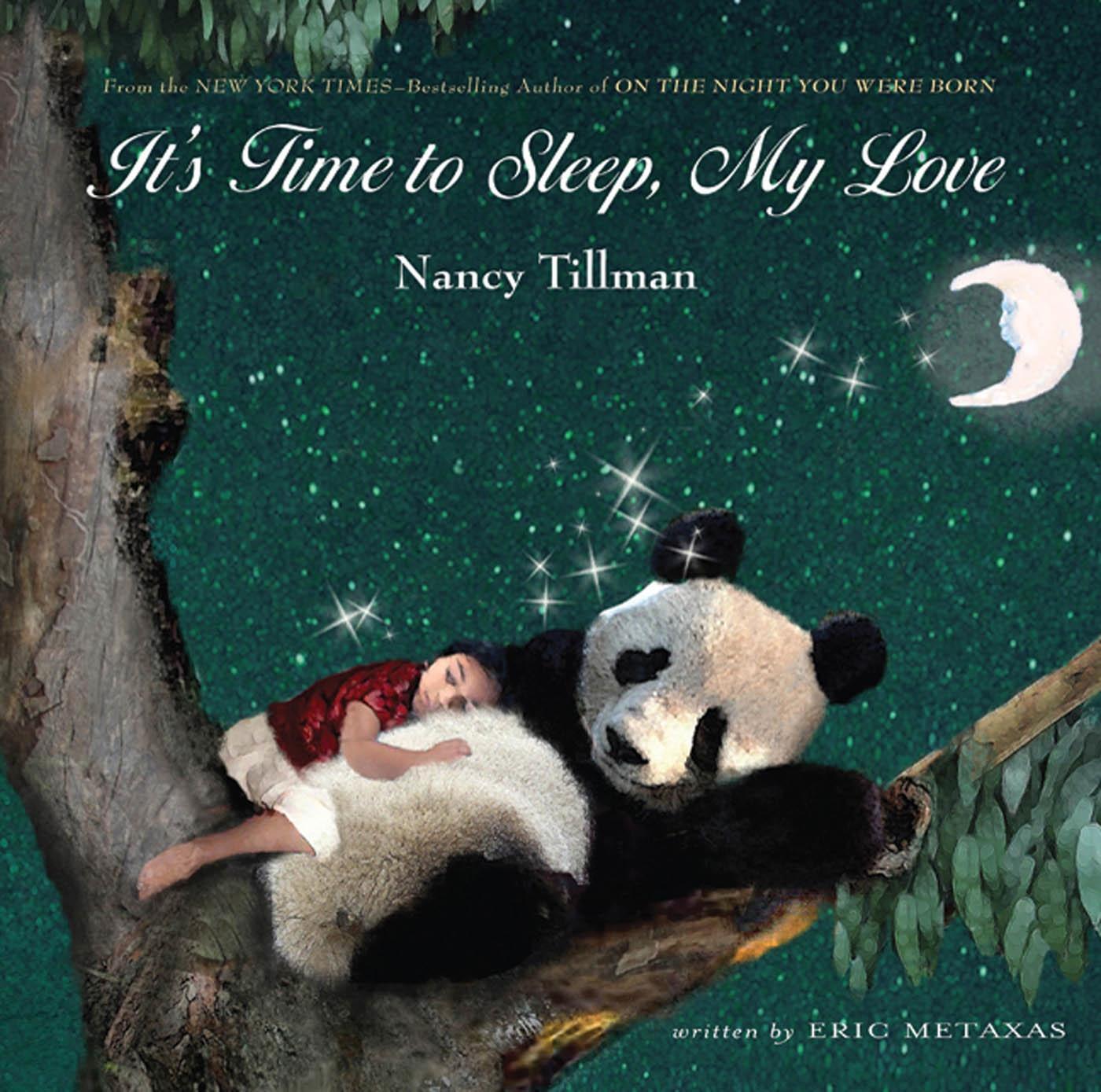 Autor: 9780312673369 | It's Time to Sleep, My Love | Nancy Tillman (u. a.) | Buch | Englisch