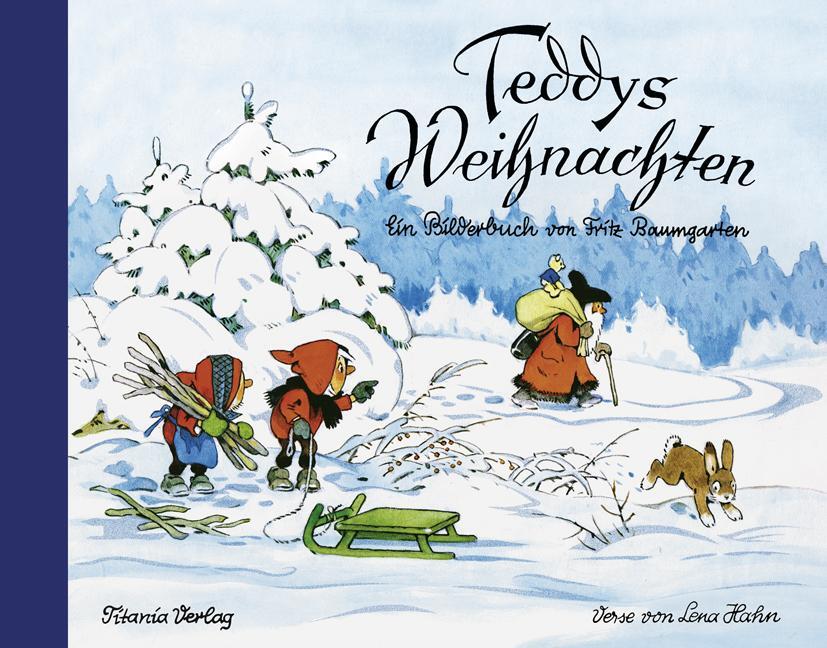 Cover: 9783864724046 | Teddys Weihnachten | Ein Bilderbuch von Fritz Baumgarten | Buch | 2012