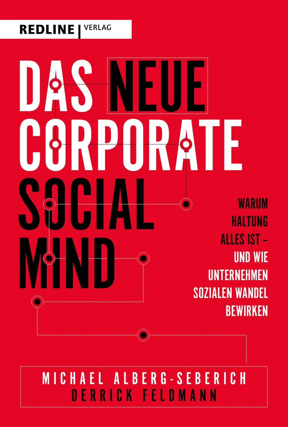 Cover: 9783868818789 | Das neue Corporate Social Mind | Michael Alberg-Seberich (u. a.)