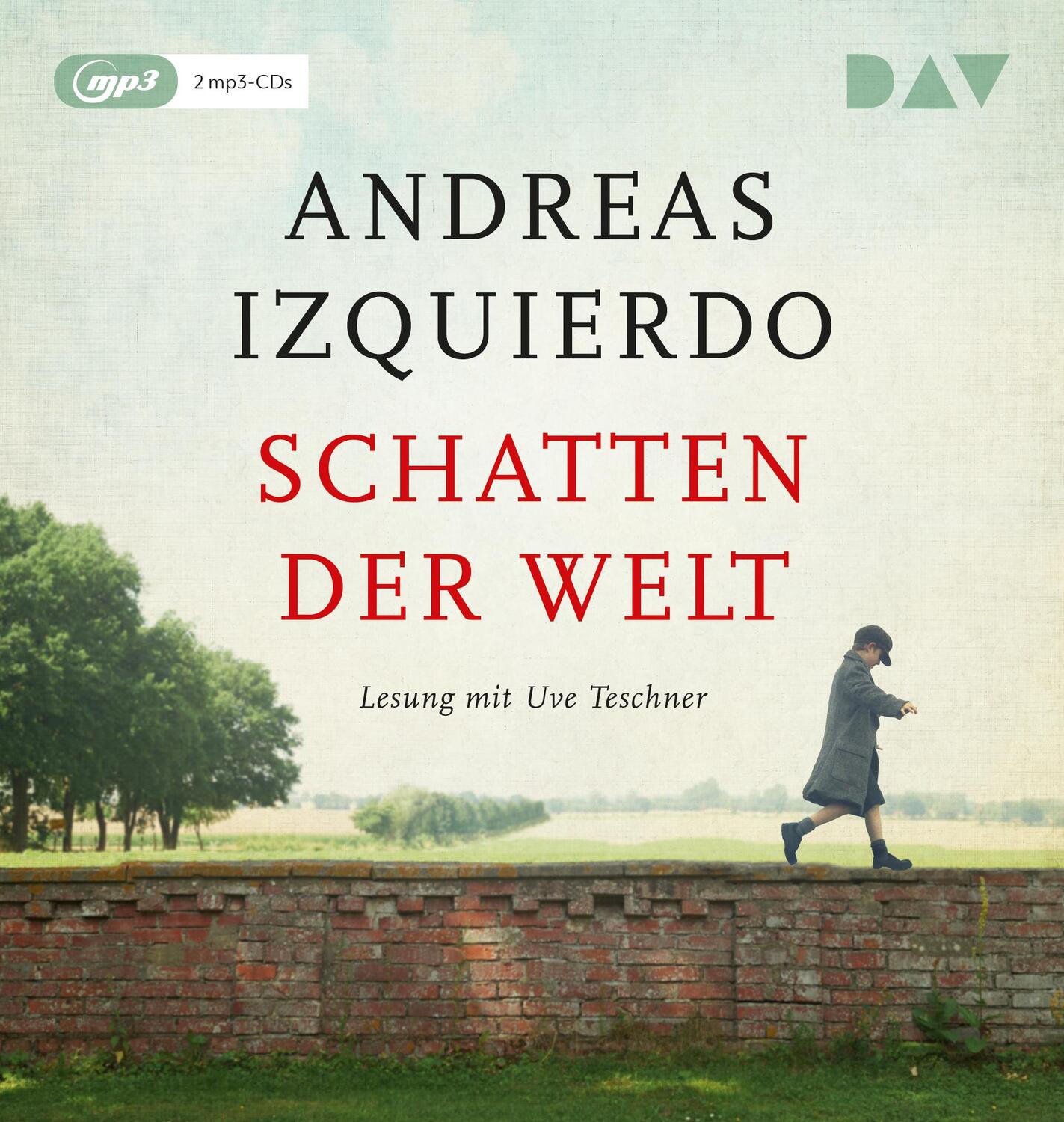 Cover: 9783742416933 | Schatten der Welt | Lesung mit Uve Teschner | Andreas Izquierdo | MP3