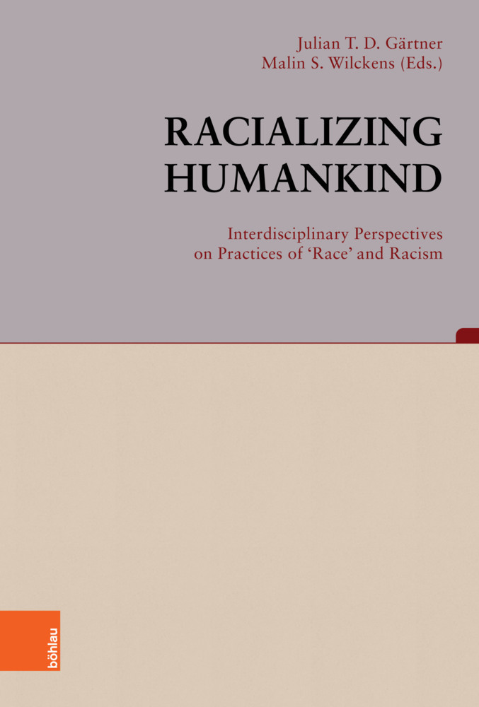 Cover: 9783412524166 | Racializing Humankind: Interdisciplinary Perspectives on Practices...