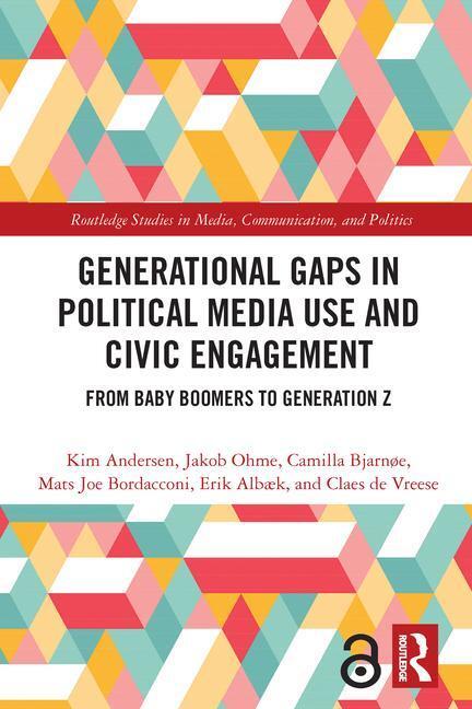Cover: 9780367629342 | Generational Gaps in Political Media Use and Civic Engagement | Buch
