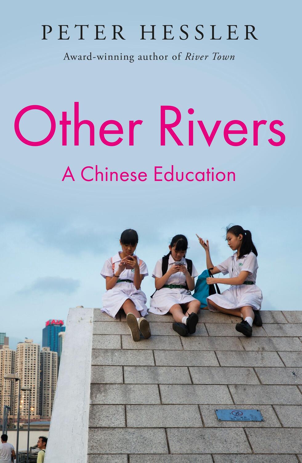 Cover: 9781805462866 | Other Rivers | A Chinese Education | Peter Hessler | Taschenbuch