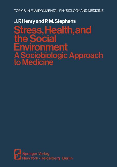 Cover: 9781461263654 | Stress, Health, and the Social Environment | P. M. Stephens (u. a.)