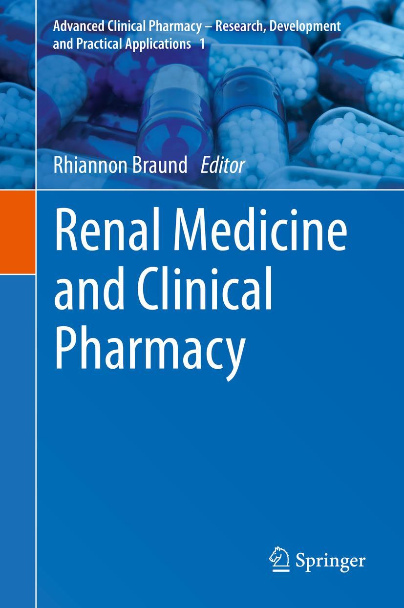 Cover: 9783030376543 | Renal Medicine and Clinical Pharmacy | Rhiannon Braund | Buch | ix