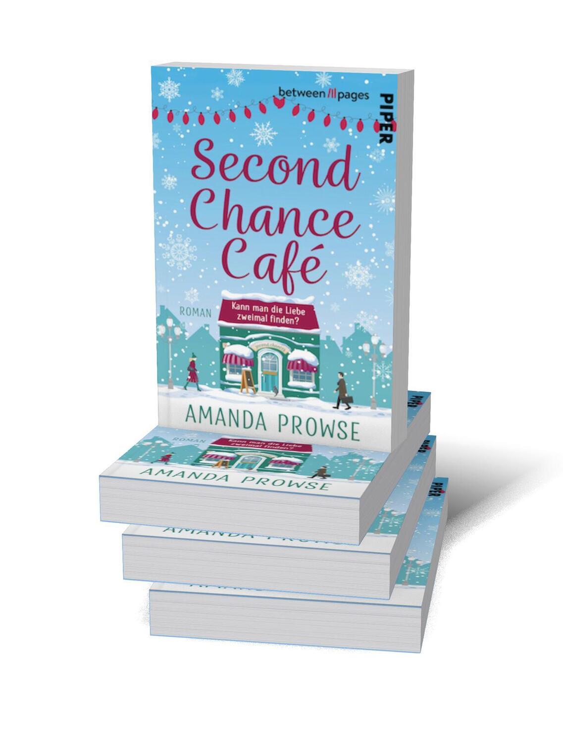 Bild: 9783492508278 | Second Chance Café | Amanda Prowse | Taschenbuch | 336 S. | Deutsch