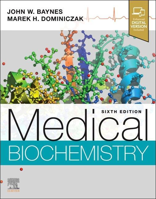 Cover: 9780323834506 | Medical Biochemistry | John W Baynes (u. a.) | Taschenbuch | Englisch