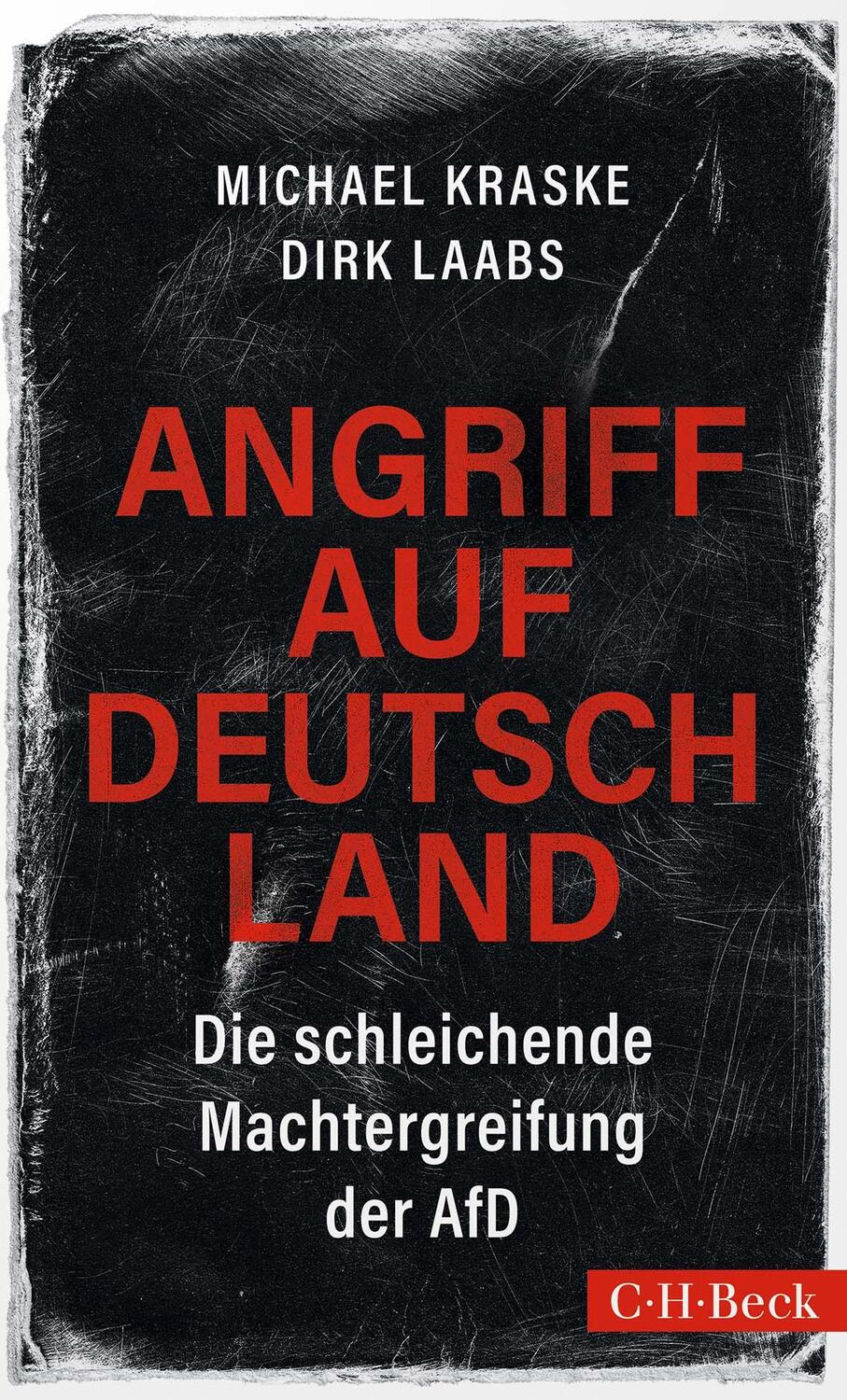 Cover: 9783406823114 | Angriff auf Deutschland | Die schleichende Machtergreifung der AfD