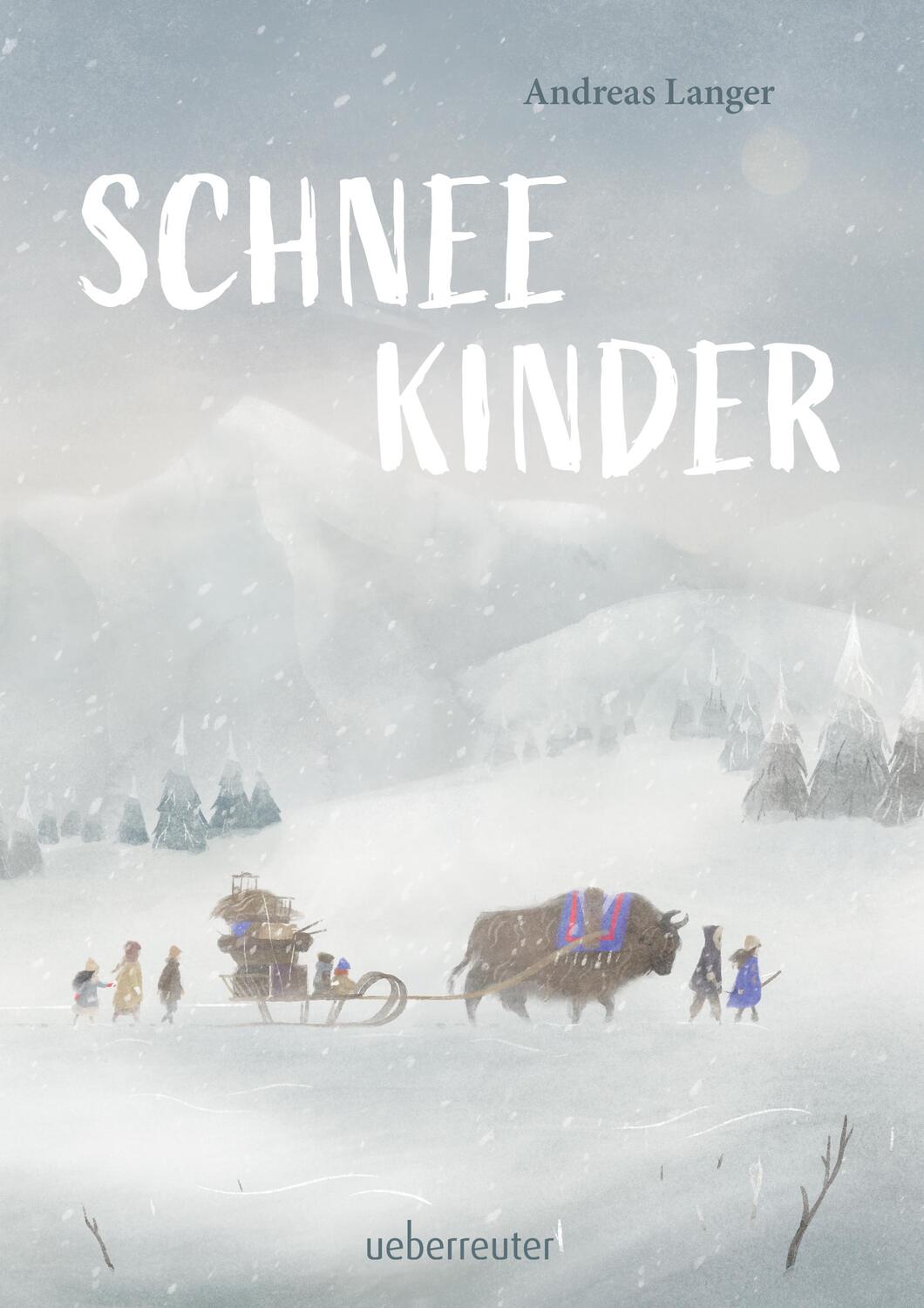 Cover: 9783764152529 | Schneekinder | Andreas Langer | Buch | 352 S. | Deutsch | 2023