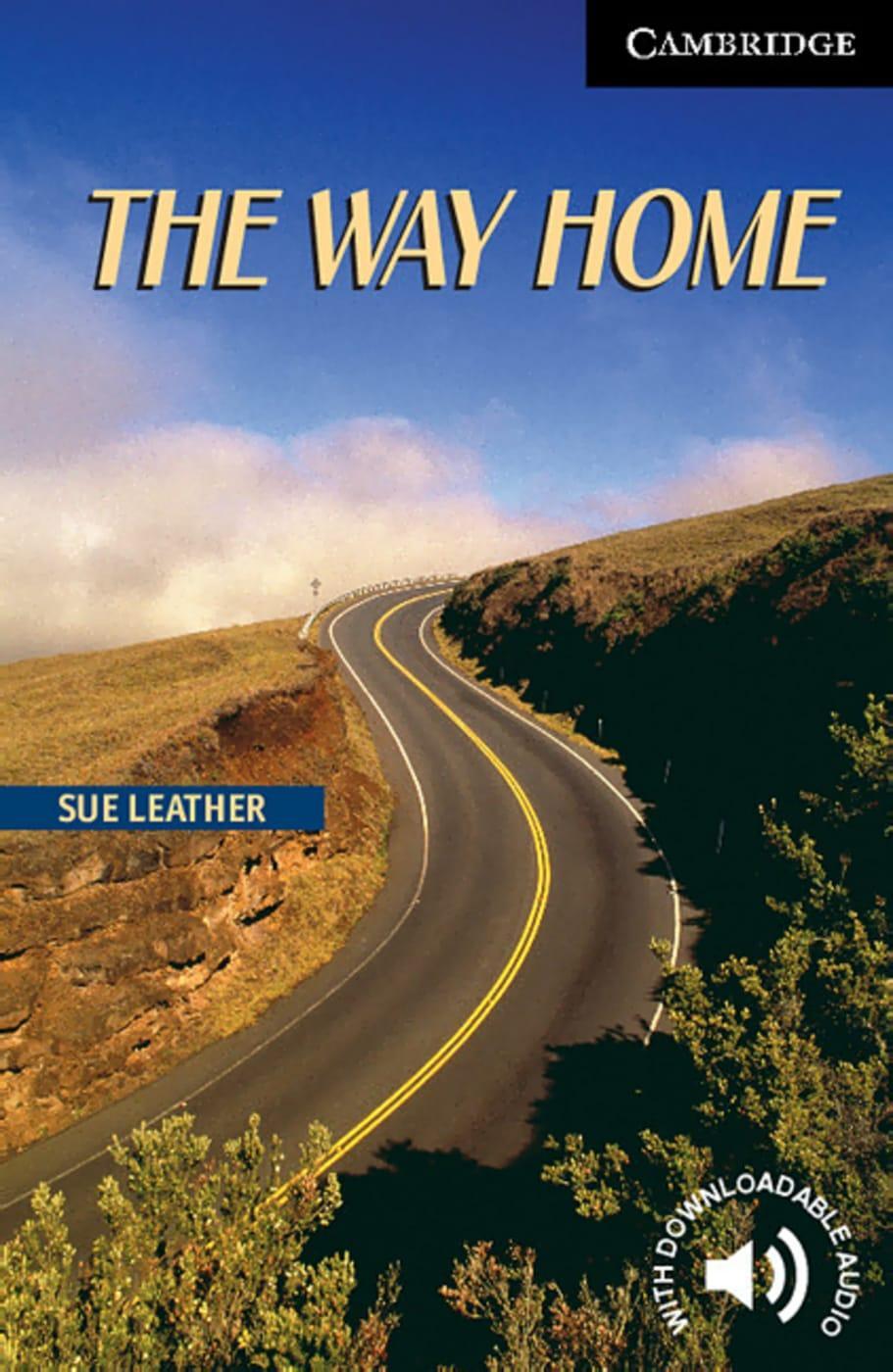 Cover: 9783125745223 | The Way Home | Sue Leather | Taschenbuch | Cambridge English Reader