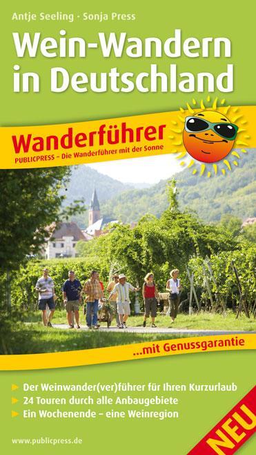 Cover: 9783899208207 | Wein-Wandern in Deutschland | Sonja Press (u. a.) | Taschenbuch | 2013