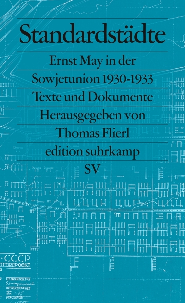 Cover: 9783518126431 | Standardstädte | Ernst May | Taschenbuch | 553 S. | Deutsch | 2012