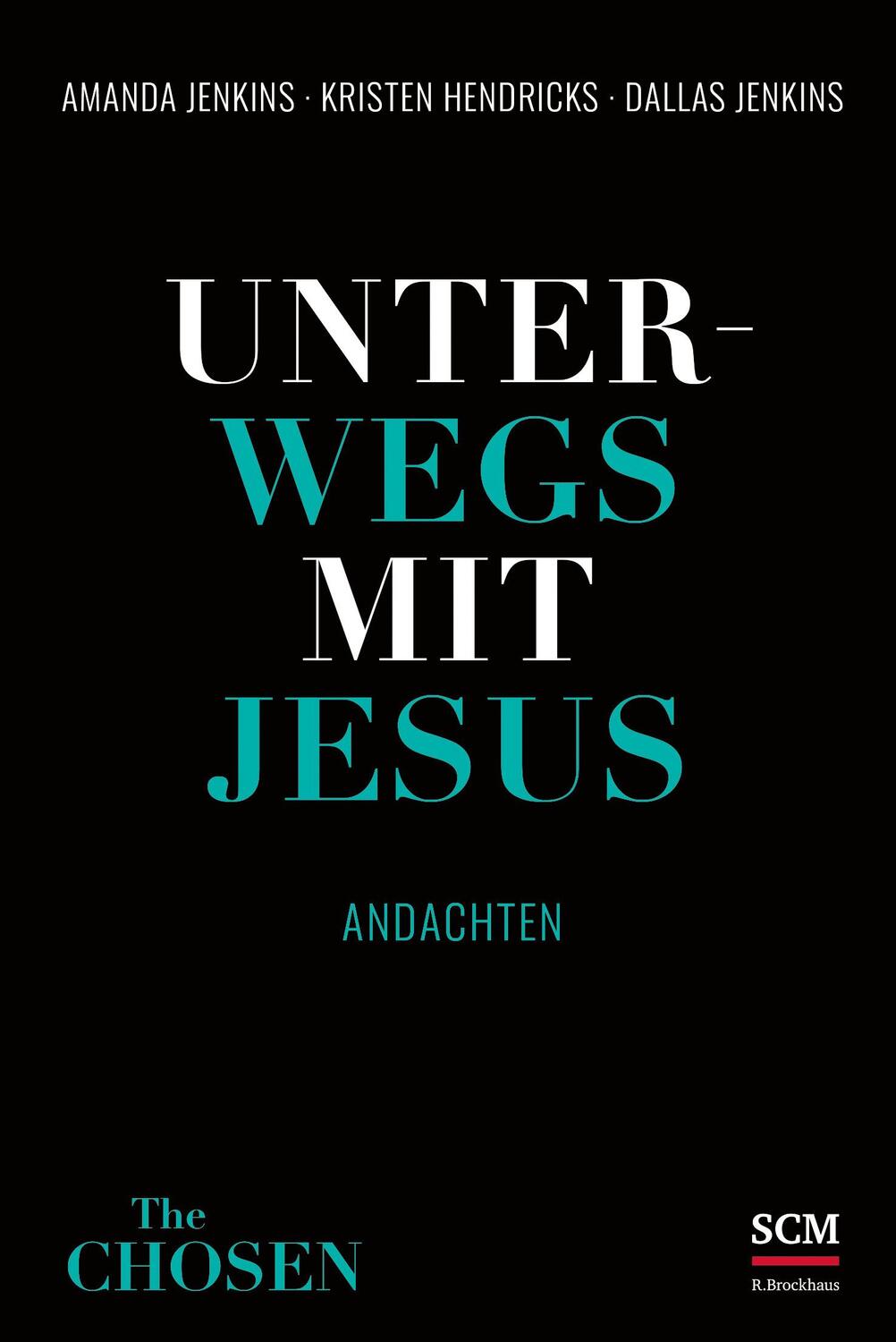 Cover: 9783417000443 | Unterwegs mit Jesus | Andachten | Dallas Jenkins (u. a.) | Buch | 2022