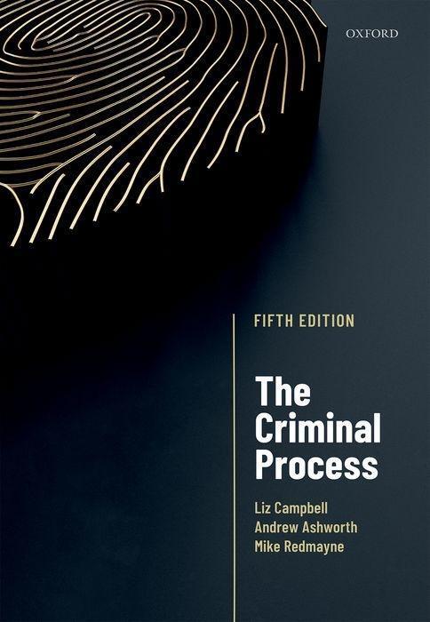 Cover: 9780198818403 | The Criminal Process | Liz Campbell (u. a.) | Taschenbuch | Englisch