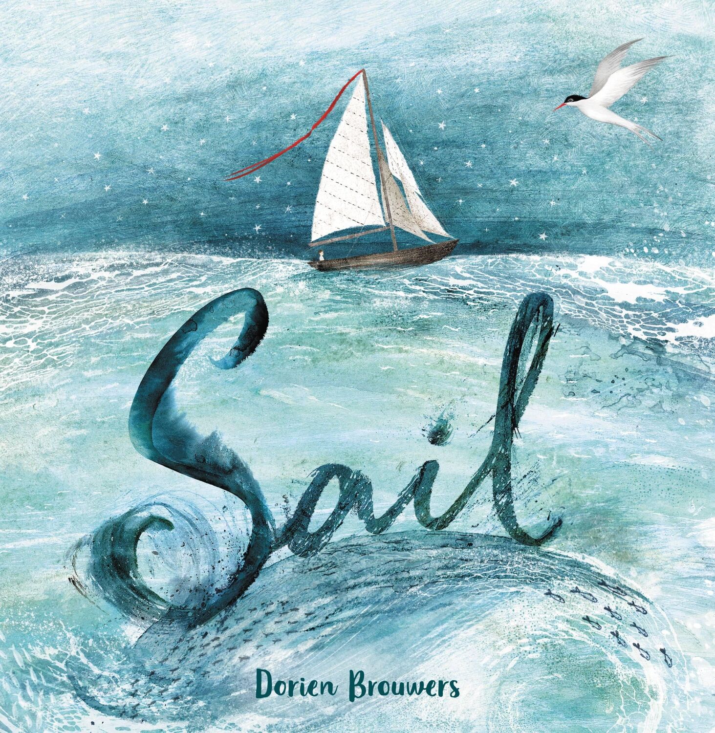 Cover: 9780316495486 | Sail | Dorien Brouwers | Buch | Gebunden | Englisch | 2021