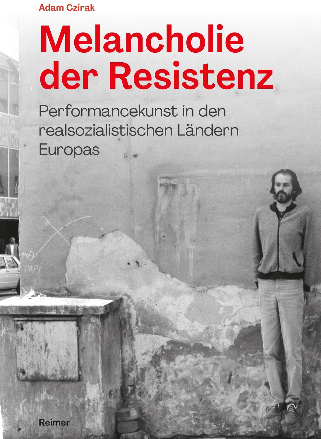 Cover: 9783496016717 | Melancholie der Resistenz | Adam Czirak | Taschenbuch | 258 S. | 2023