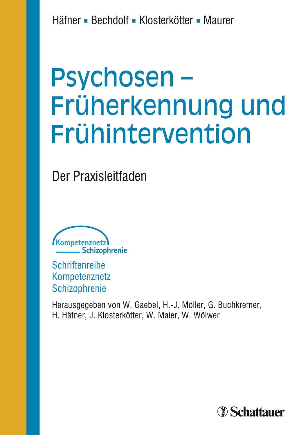 Cover: 9783608427042 | Psychosen - Früherkennung und Frühintervention (Schriftenreihe...