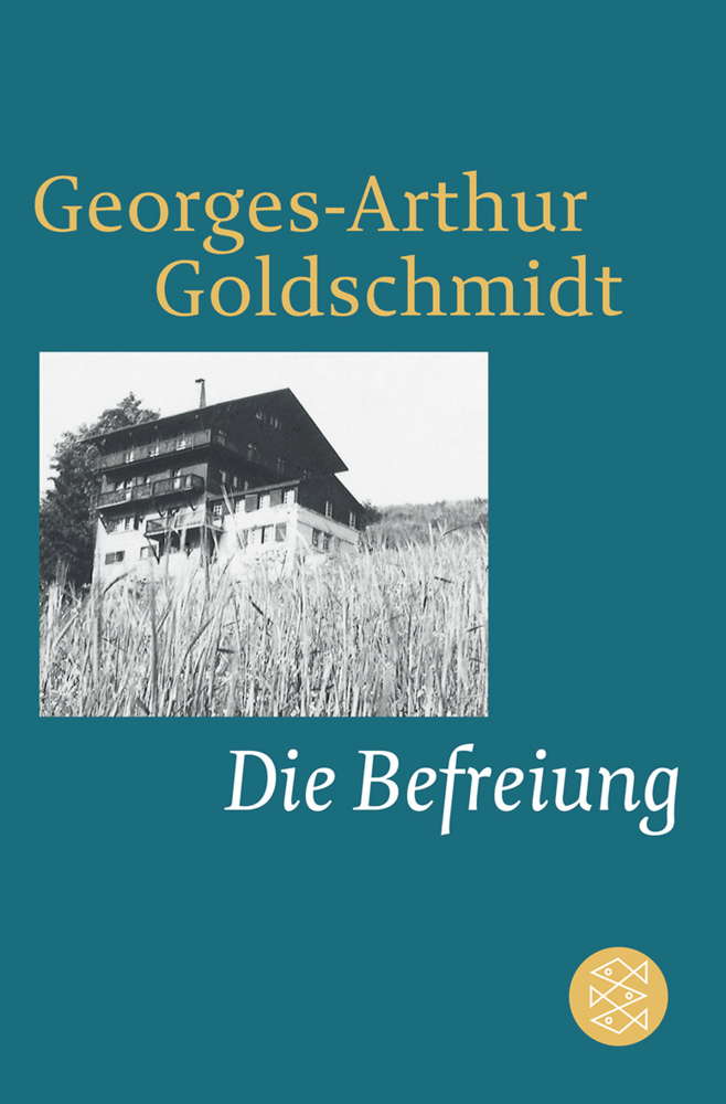 Cover: 9783596181315 | Die Befreiung | Erzählung | Georges-Arthur Goldschmidt | Taschenbuch