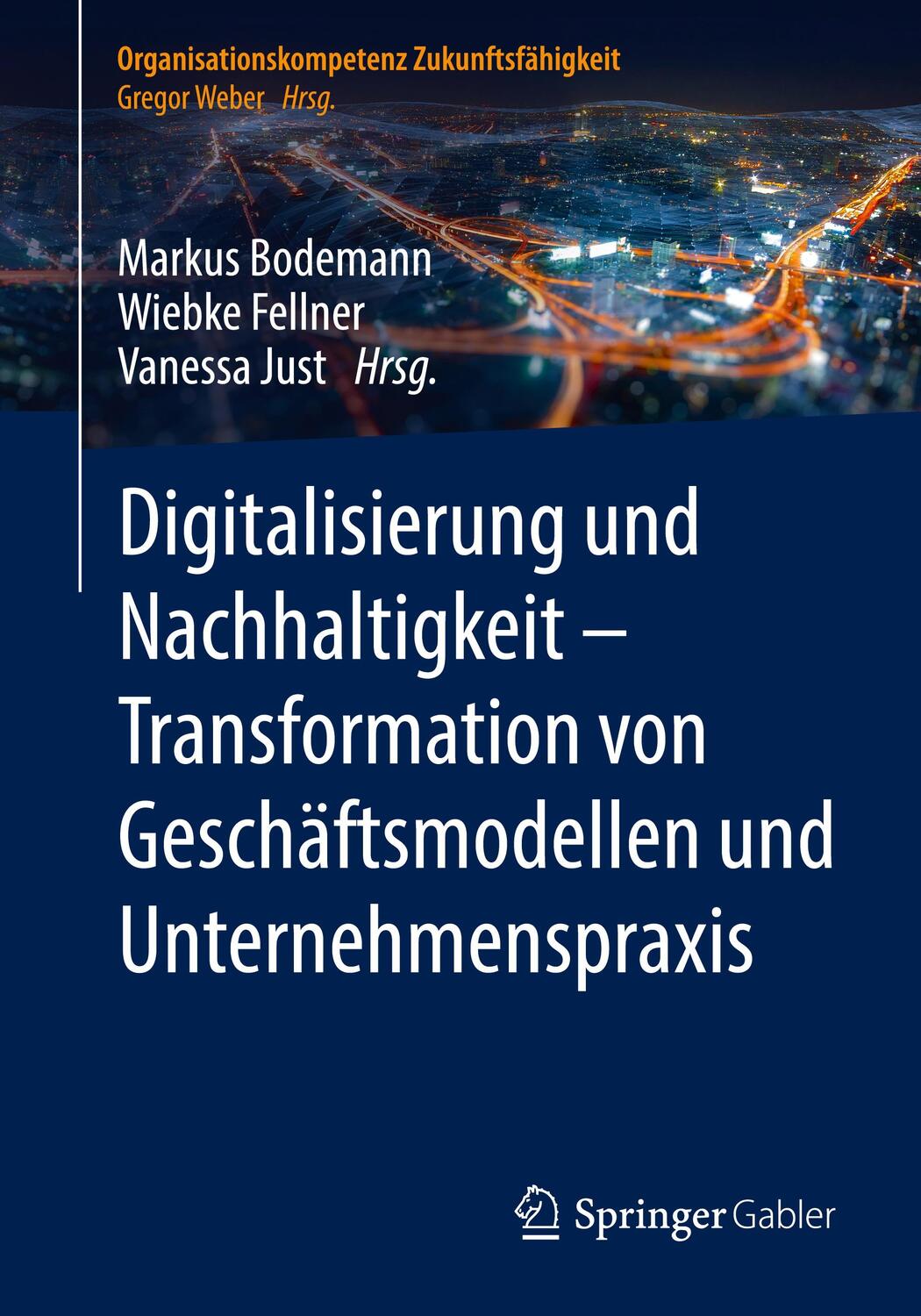 Cover: 9783662655085 | Digitalisierung und Nachhaltigkeit - Transformation von...