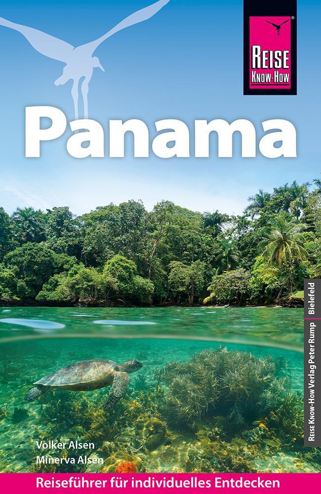 Cover: 9783831737758 | Reise Know-How Reiseführer Panama | Volker Alsen (u. a.) | Taschenbuch
