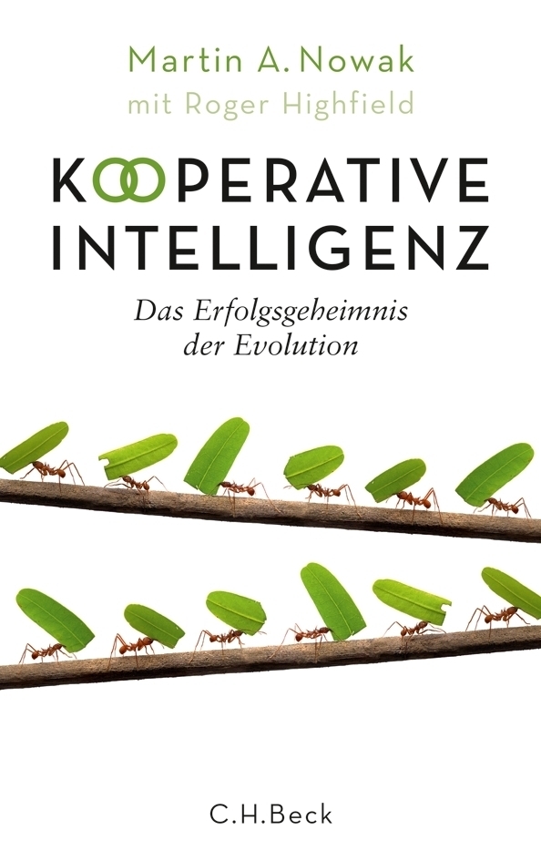 Cover: 9783406655470 | Kooperative Intelligenz | Das Erfolgsgeheimnis der Evolution | Buch