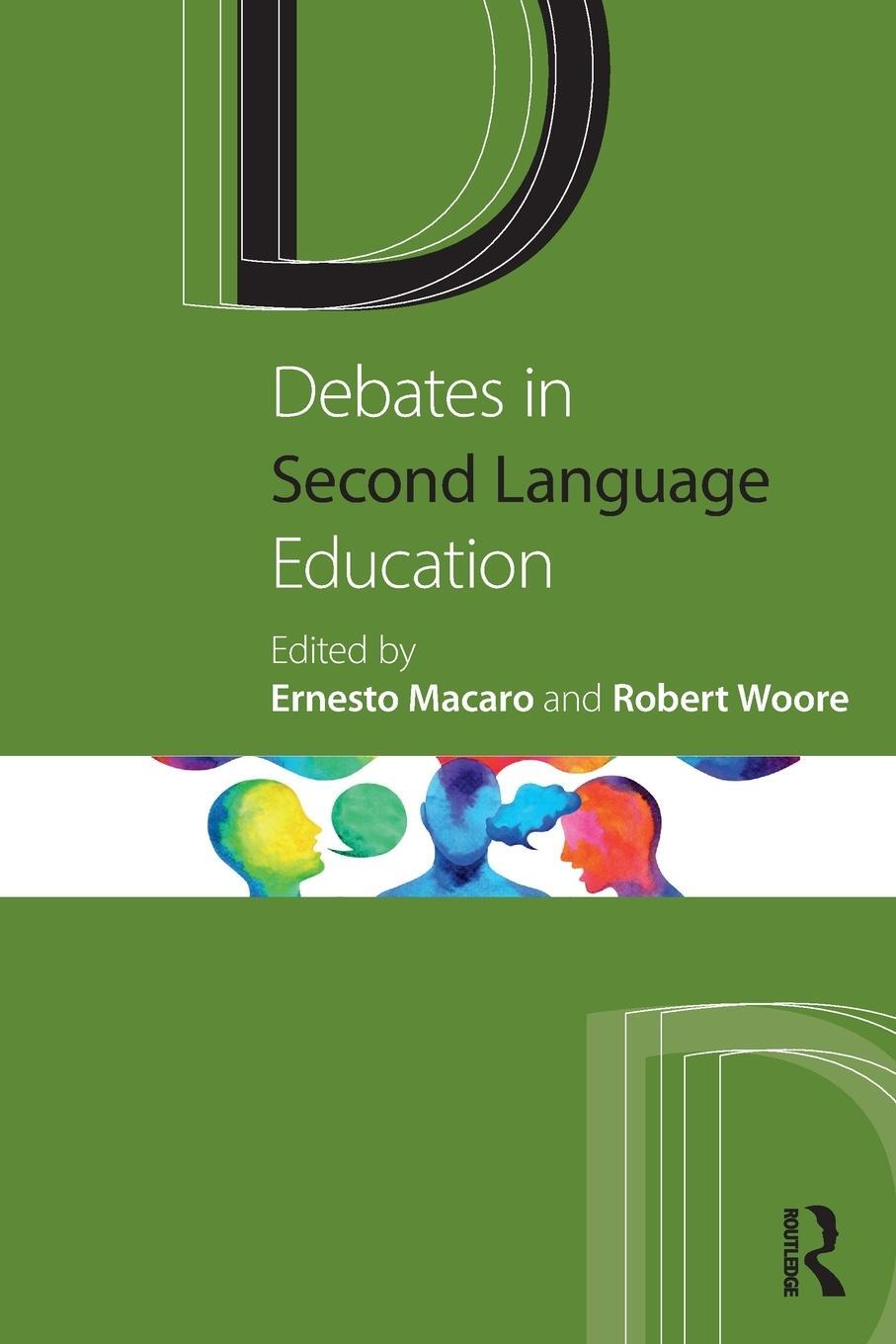 Cover: 9780367442163 | Debates in Second Language Education | Robert Woore | Taschenbuch