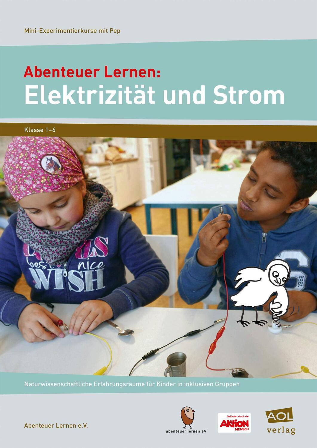 Cover: 9783403103912 | Abenteuer Lernen: Elektrizität und Strom. Mini-Experimentierkurse...