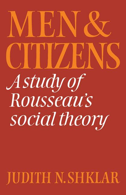 Cover: 9780521316408 | Men and Citizens | A Study of Rousseau's Social Theory | Shklar | Buch