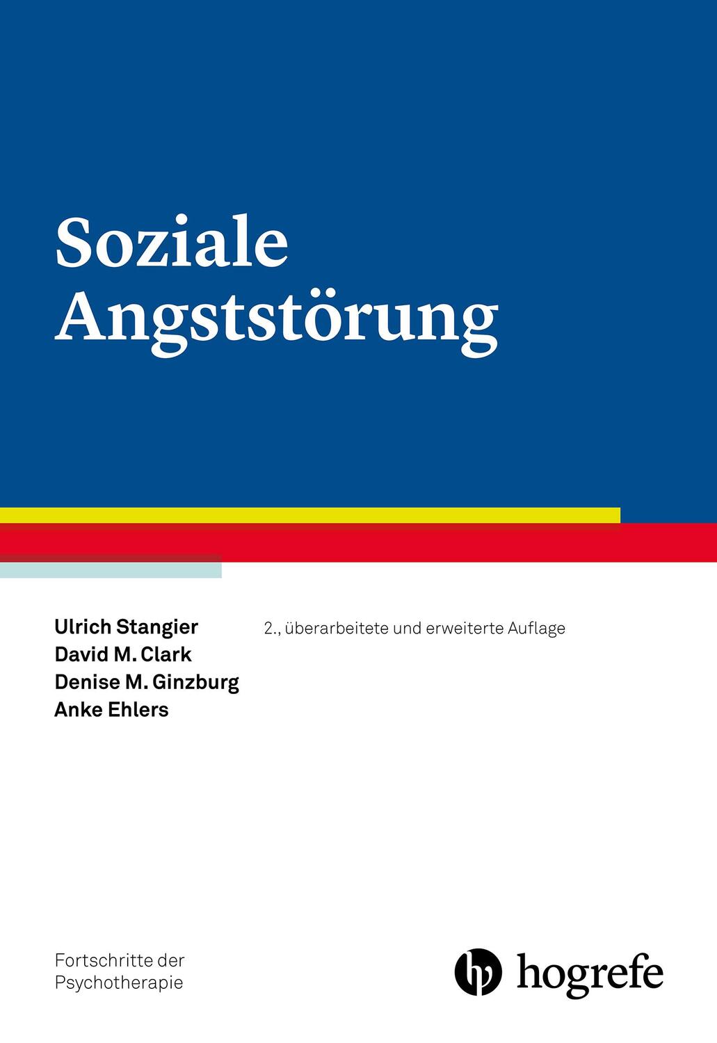Cover: 9783801727192 | Soziale Angststörung | Ulrich Stangier (u. a.) | Taschenbuch | VI