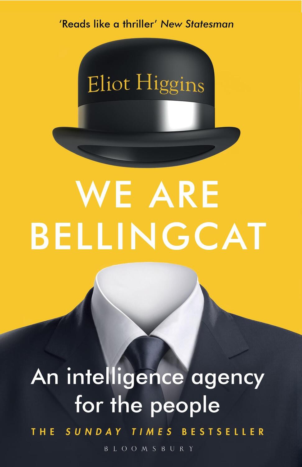 Cover: 9781526615718 | We Are Bellingcat | An Intelligence Agency for the People | Higgins