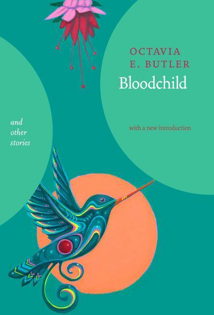 Cover: 9781644212479 | Bloodchild and Other Stories | Octavia E. Butler | Buch | Englisch