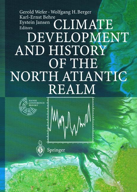 Cover: 9783540432012 | Climate Development and History of the North Atlantic Realm | Buch
