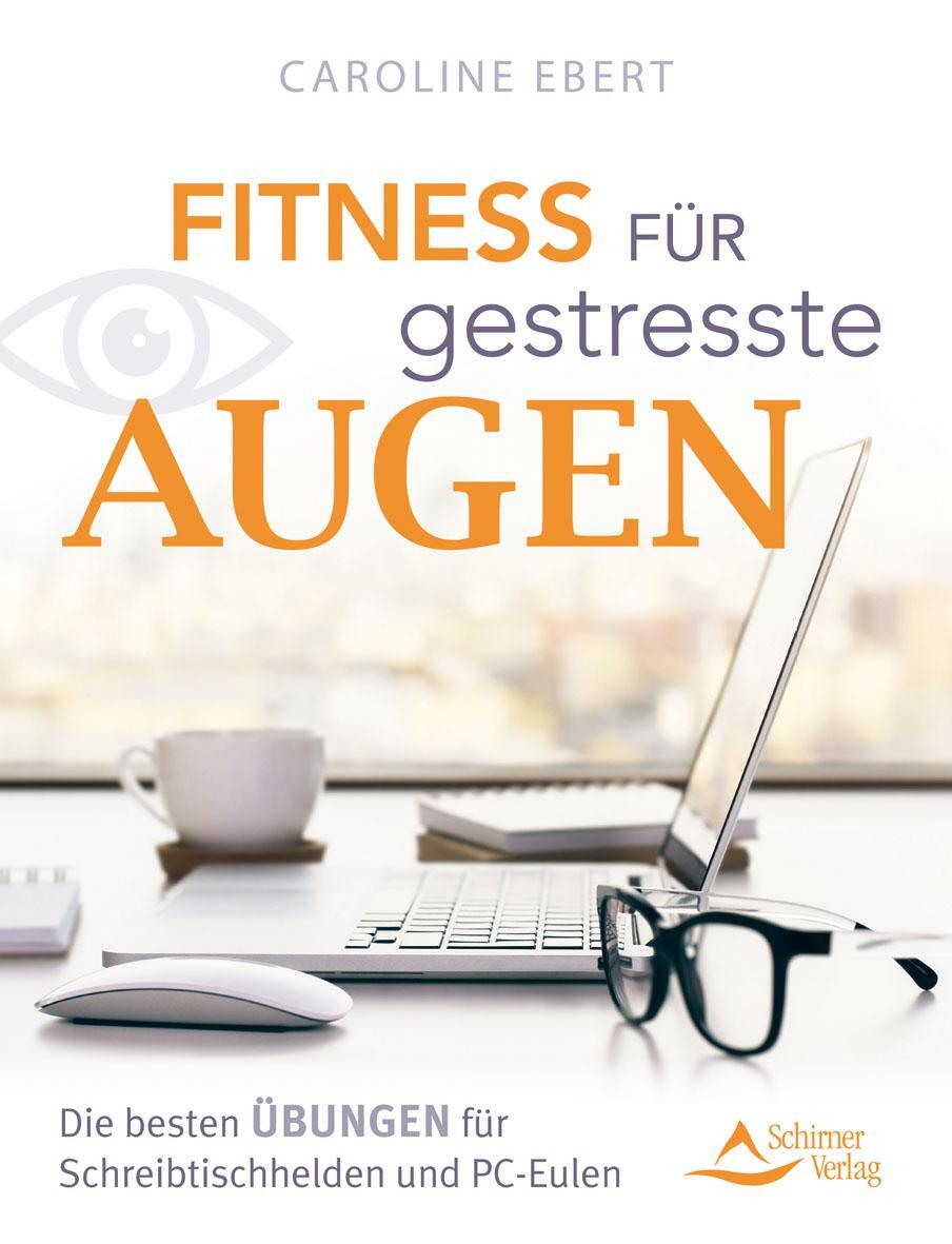 Cover: 9783843413787 | Fitness für gestresste Augen | Caroline Ebert | Taschenbuch | Deutsch