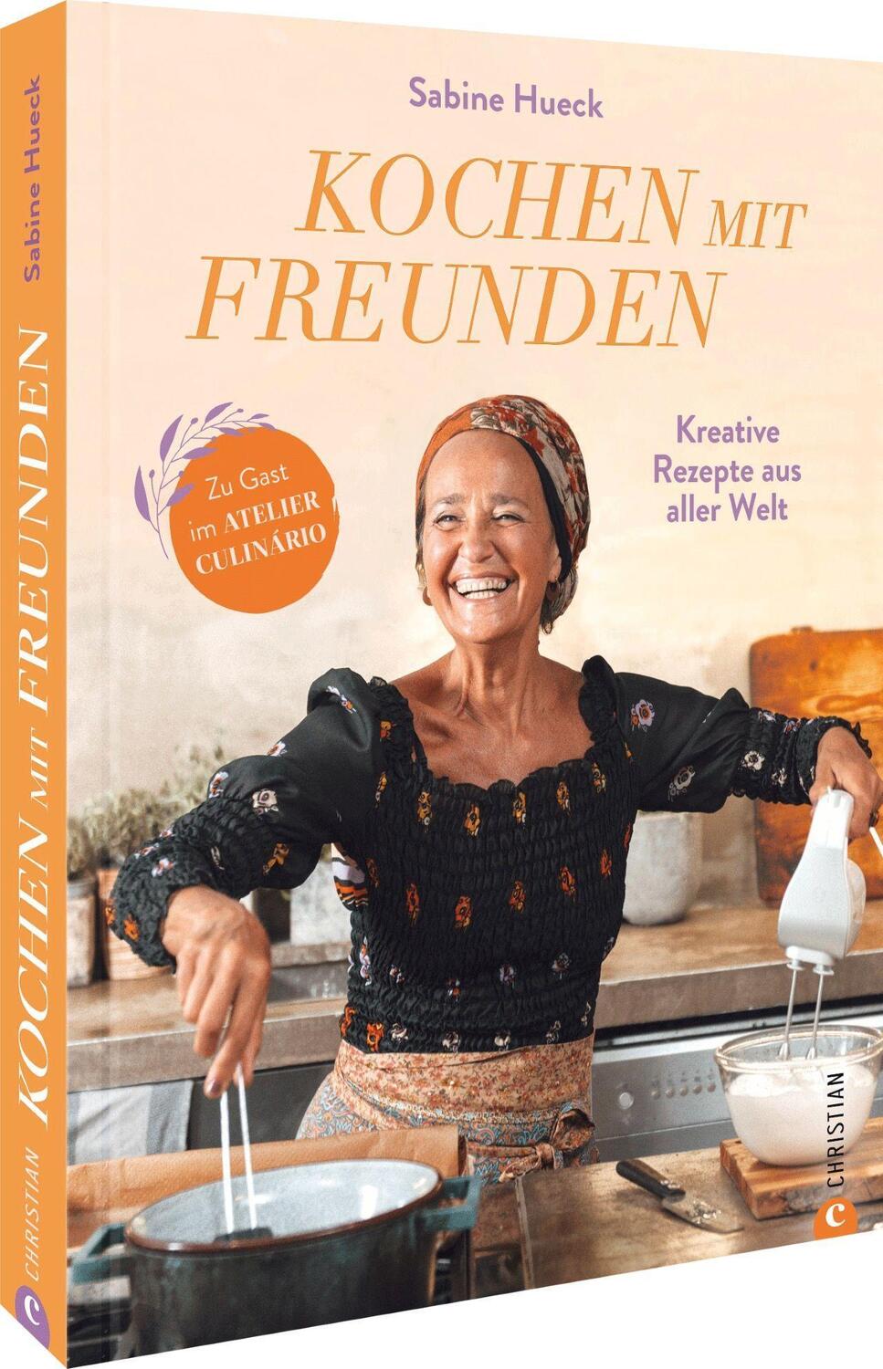 Cover: 9783959617536 | Kochen mit Freunden | Sabine Hueck | Buch | Deutsch | 2023 | Christian