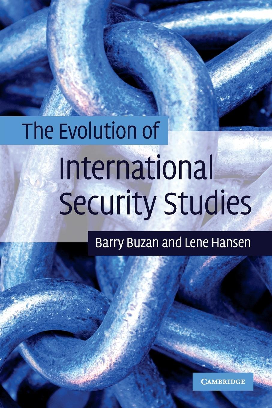 Cover: 9780521694223 | The Evolution of International Security Studies | Barry Buzan (u. a.)