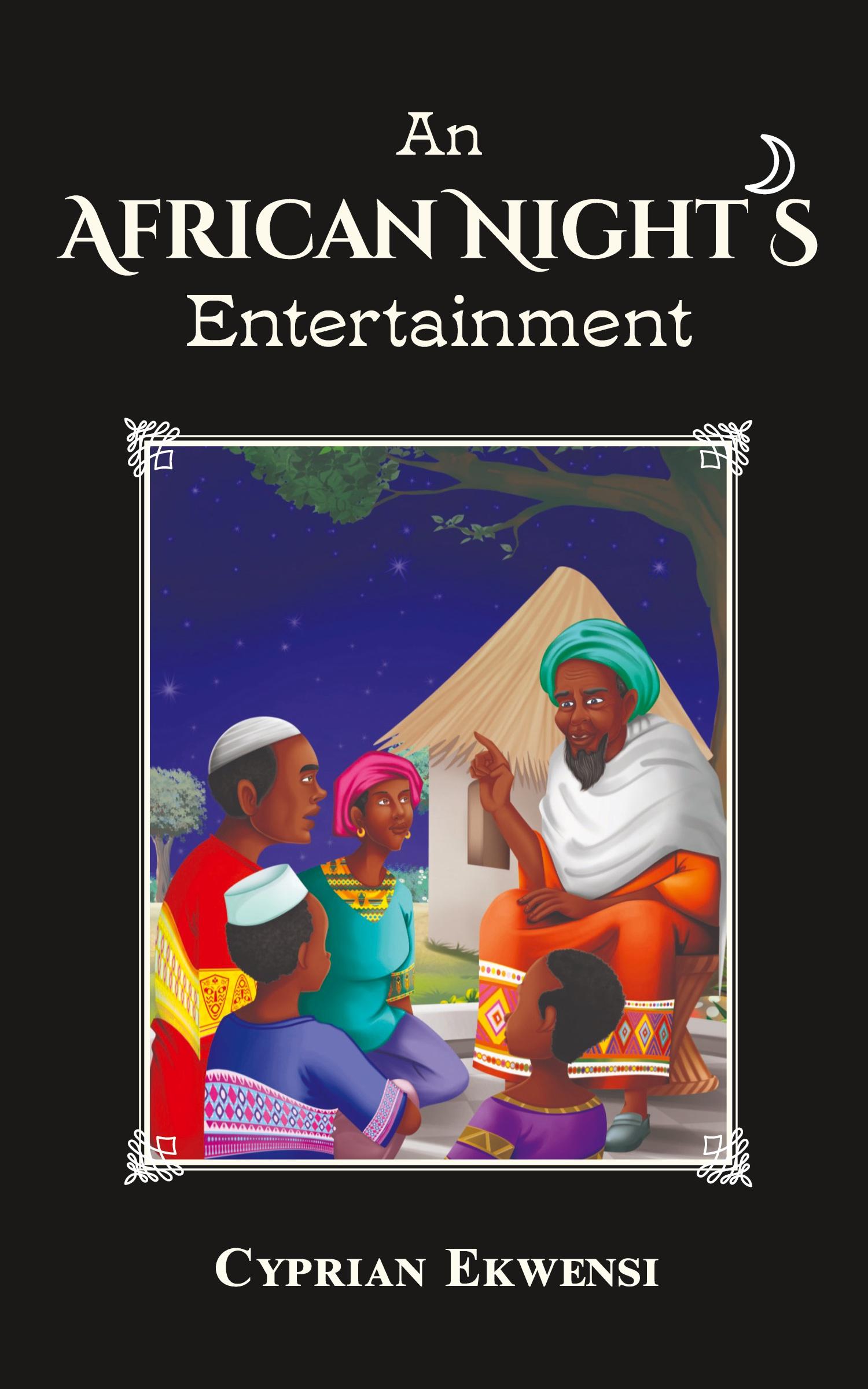 Cover: 9781960611024 | An African Night's Entertainment | Cyprian Ekwensi | Taschenbuch