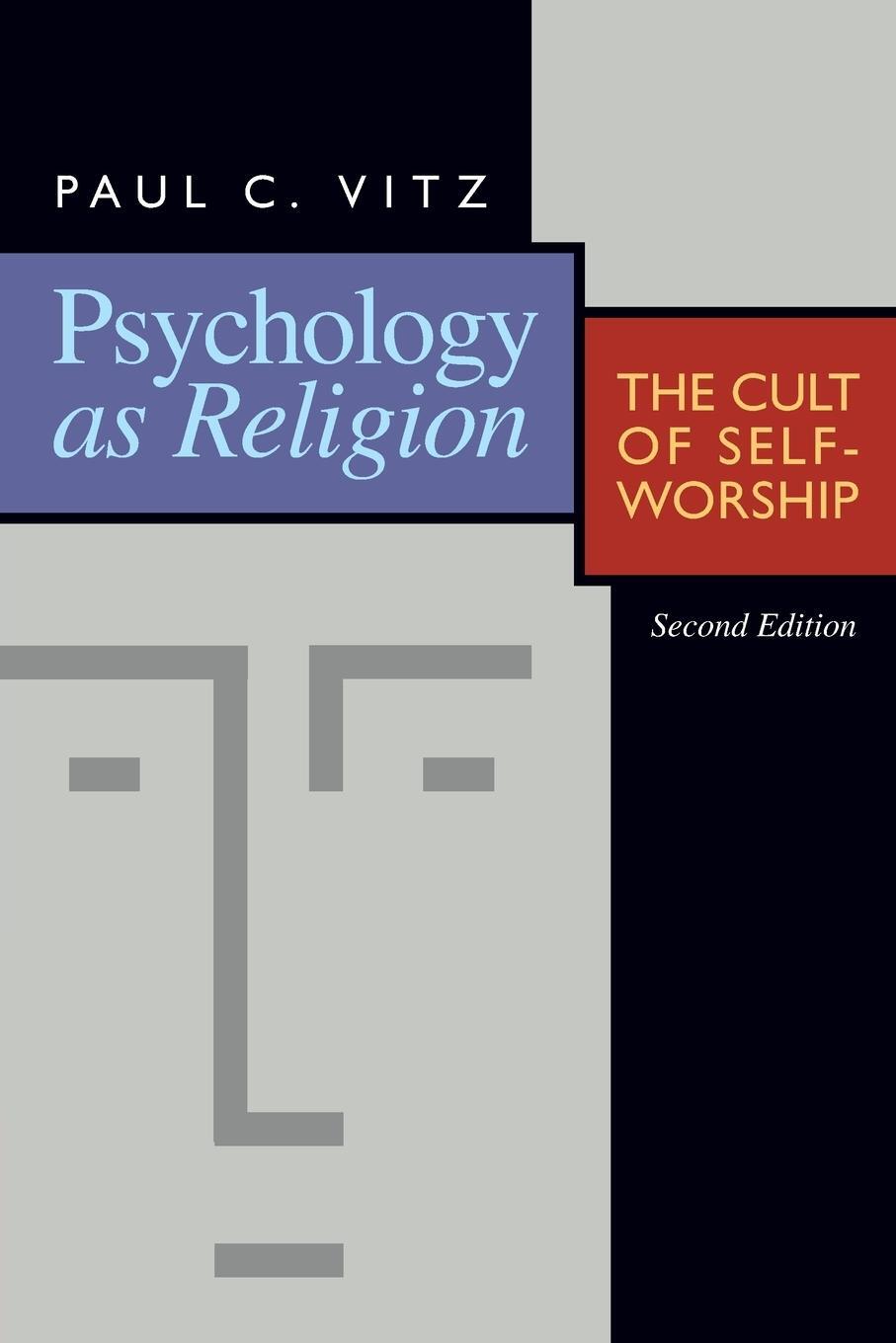 Cover: 9780802807250 | Psychology as Religion | The Cult of Self-Worship | Paul C Vitz | Buch