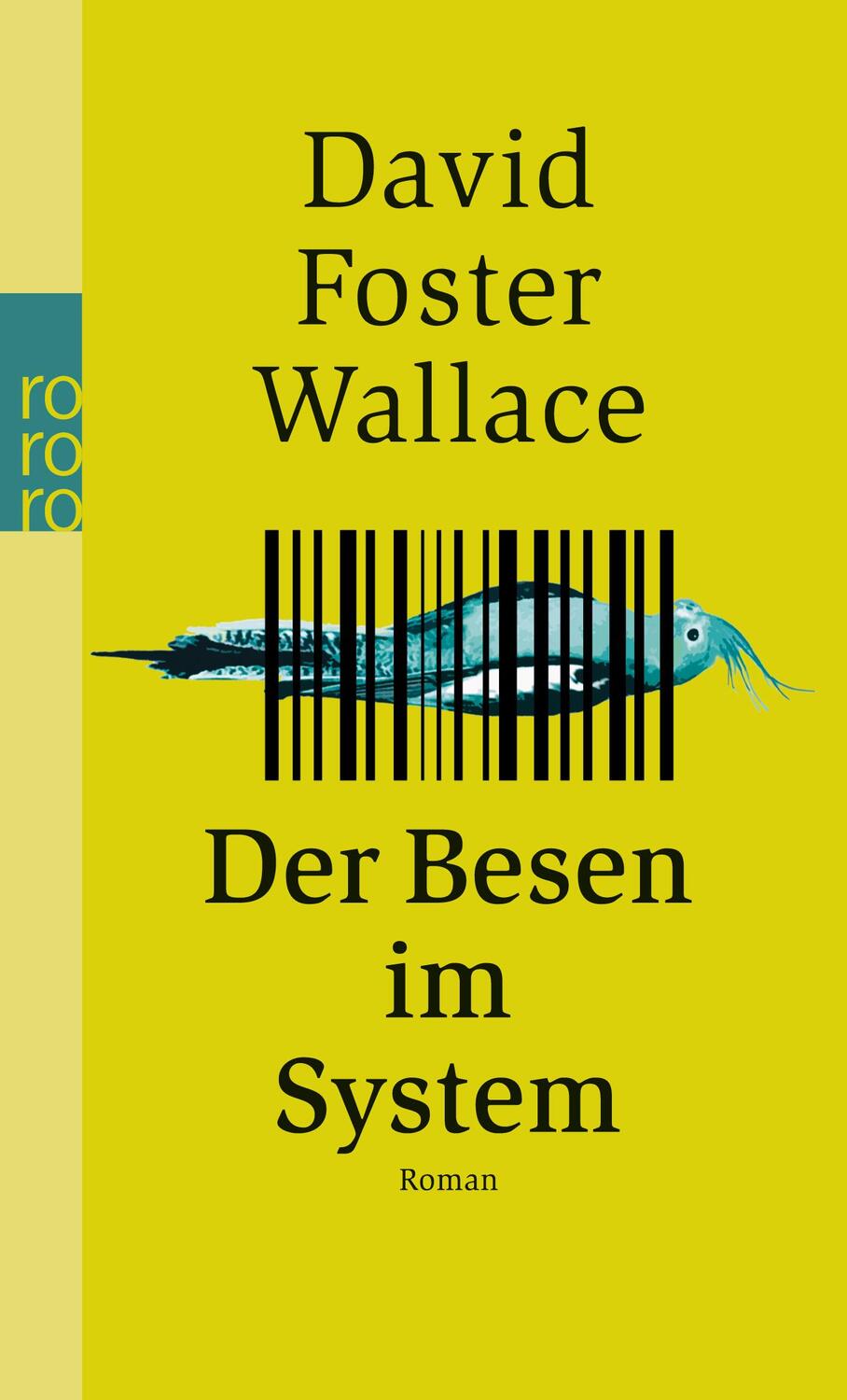 Cover: 9783499237591 | Der Besen im System | David Foster Wallace | Taschenbuch | Paperback