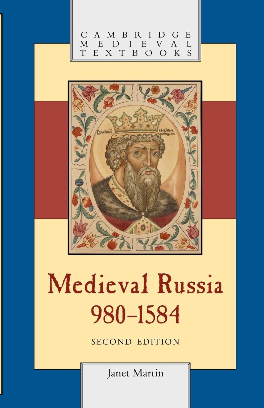 Cover: 9780521676366 | Medieval Russia, 980-1584 | Janet Martin | Taschenbuch | Paperback