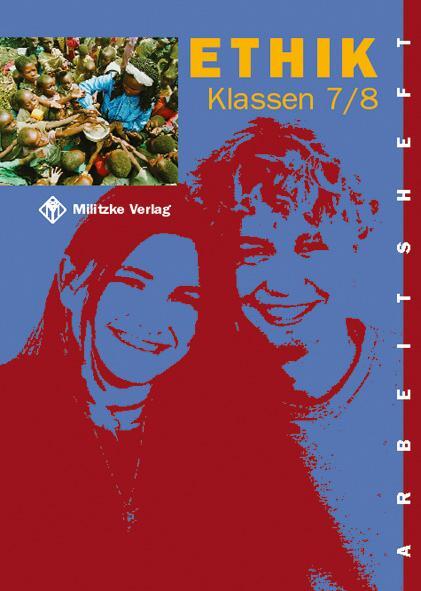 Cover: 9783861893004 | Ethik. Klassen 7/8. Arbeitsheft. Sachsen, Thüringen | Eisenschmidt