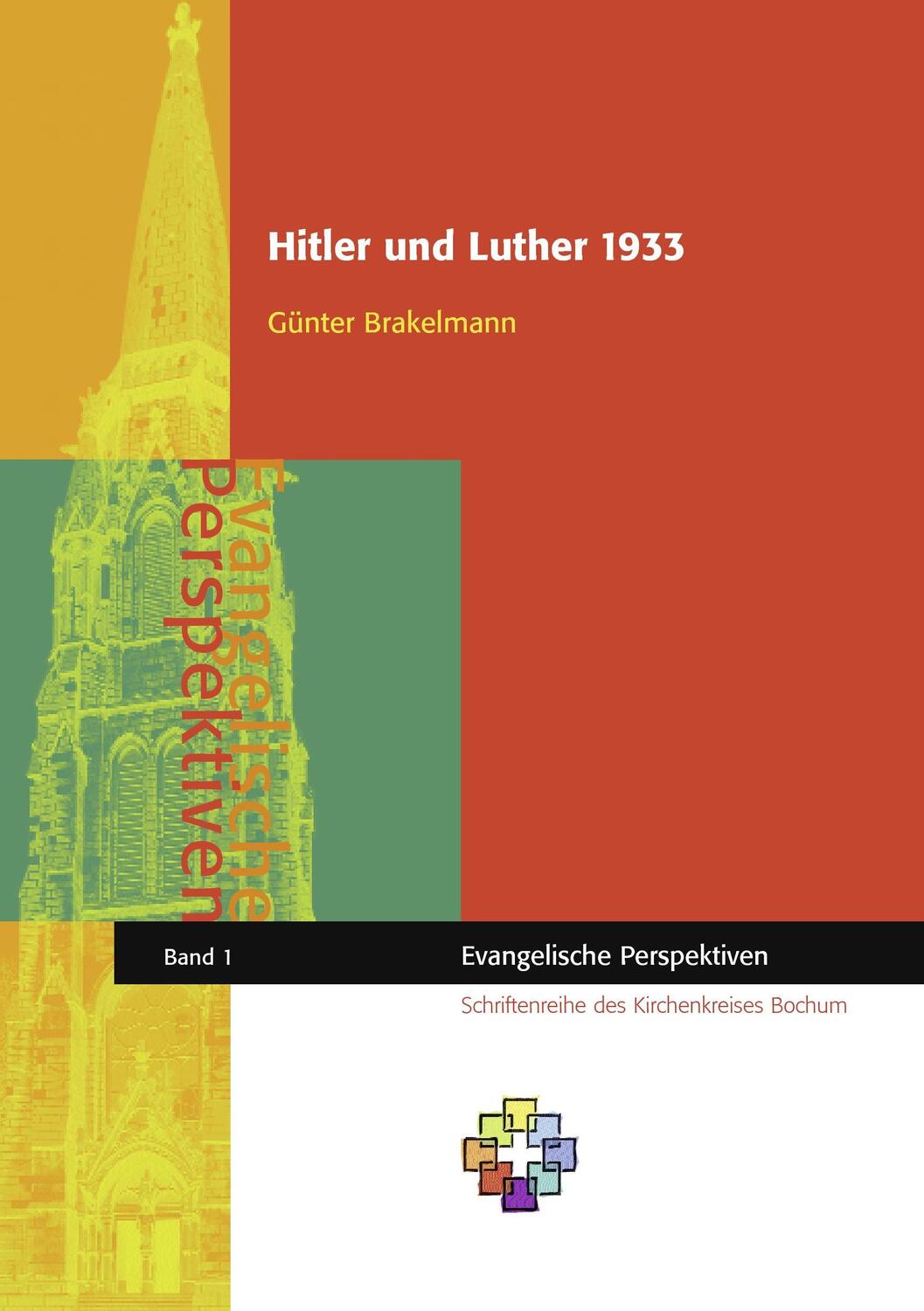 Cover: 9783837071245 | Hitler und Luther 1933 | Günter Brakelmann | Taschenbuch