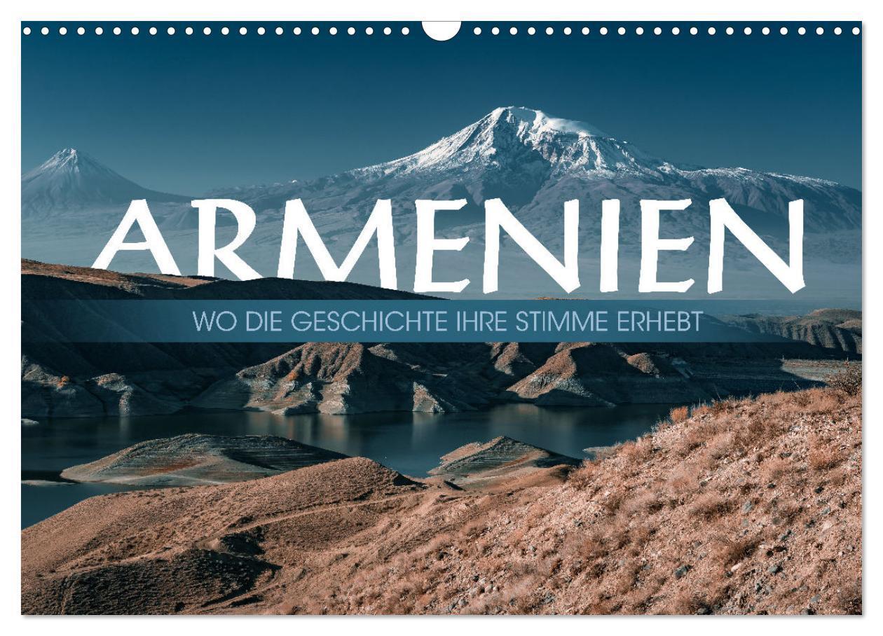 Cover: 9783383820649 | Armenien - Wo die Geschichte ihre Stimme erhebt (Wandkalender 2025...