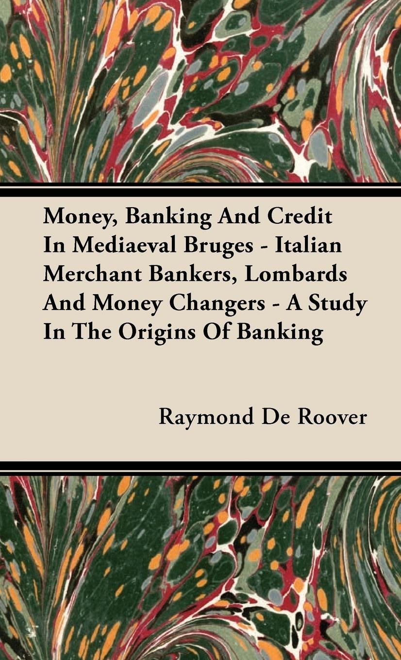 Cover: 9781443726092 | Money, Banking And Credit In Mediaeval Bruges - Italian Merchant...