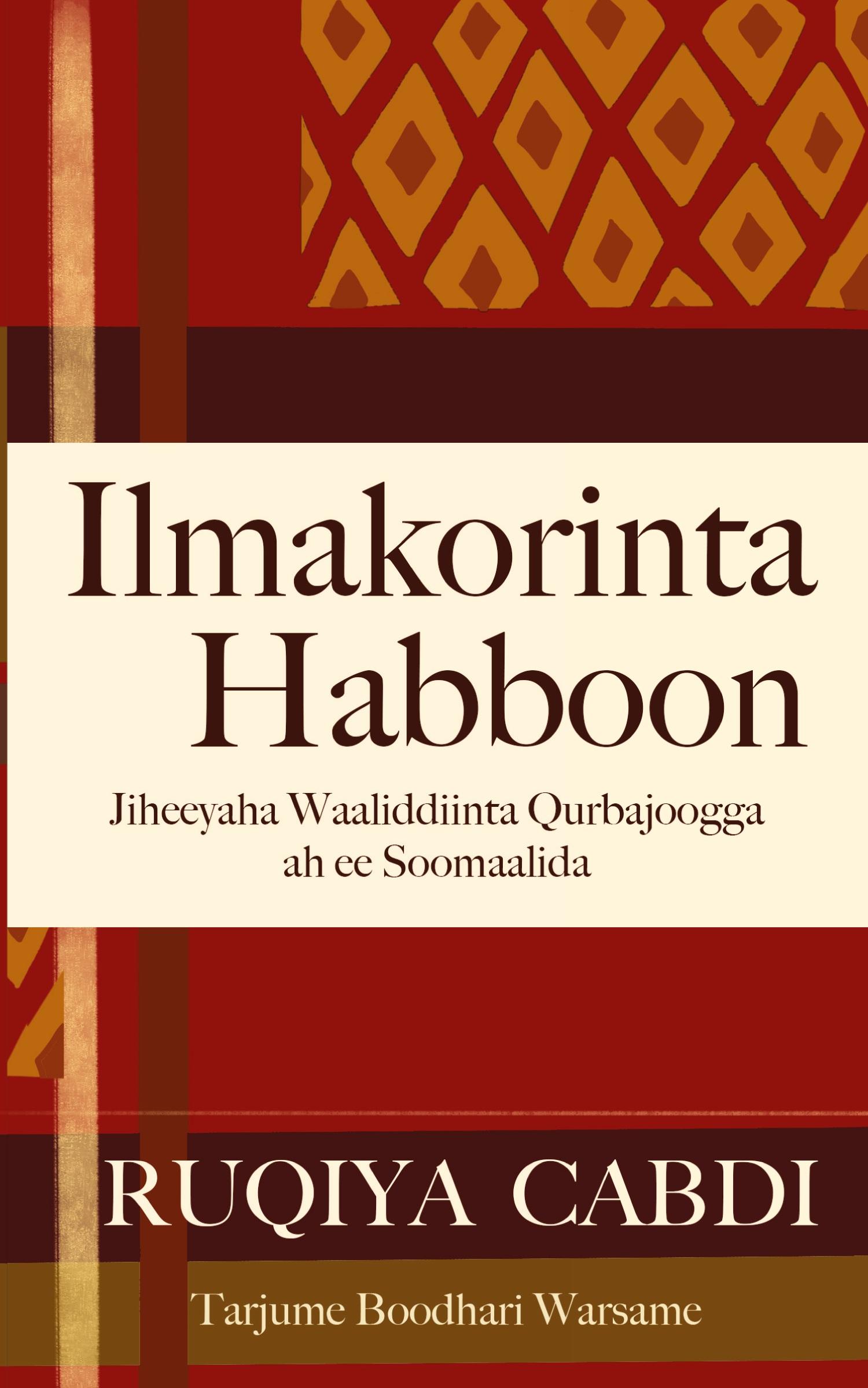 Cover: 9781634894111 | Ilmakorinta Habboon | Ruqiya Cabdi | Taschenbuch | Somali | 2020