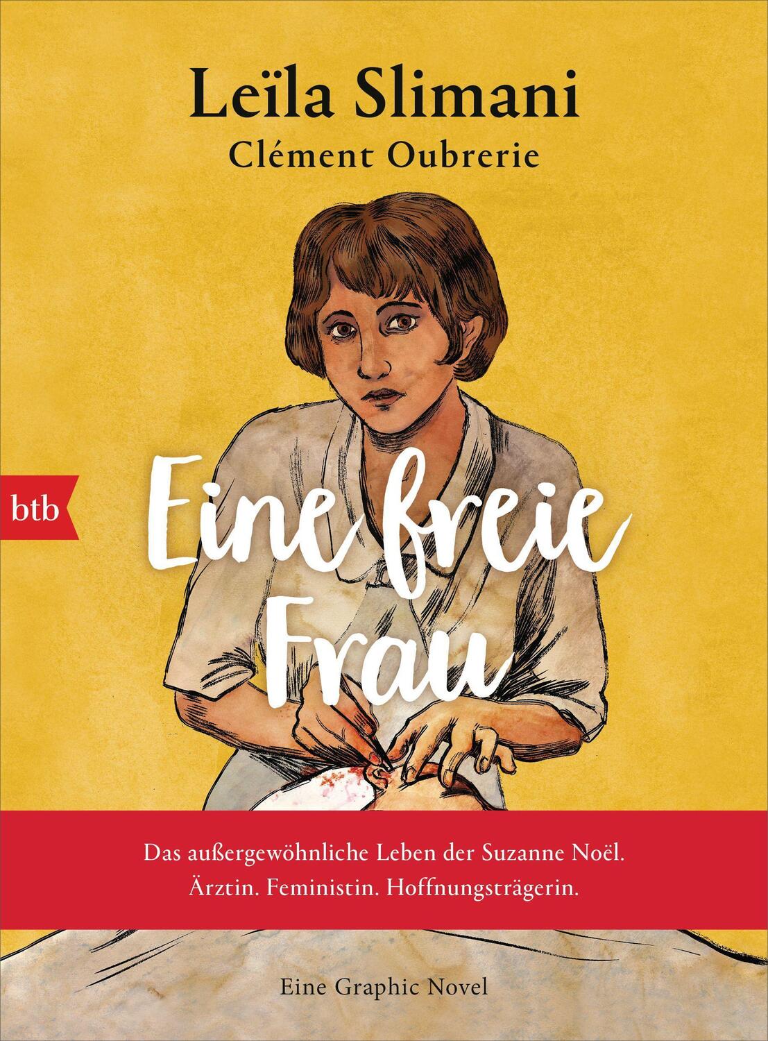Cover: 9783442771622 | Eine freie Frau. Das außergewöhnliche Leben der Suzanne Noël....