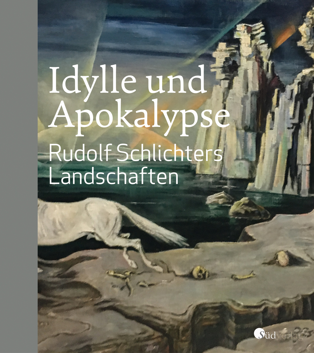 Cover: 9783878001270 | Idylle und Apokalypse - Rudolf Schlichters Landschaften | Buch | 2019