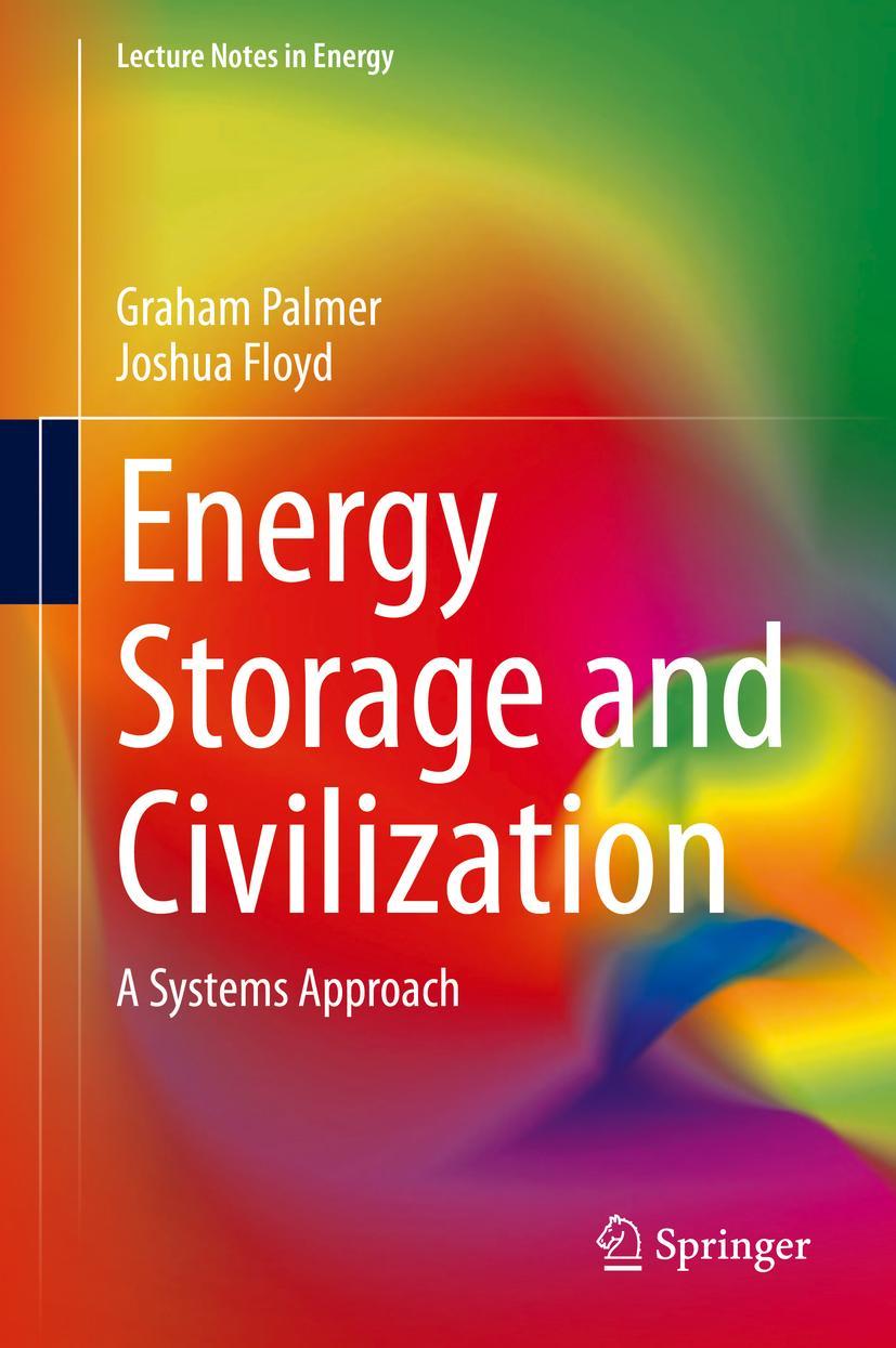 Cover: 9783030330927 | Energy Storage and Civilization | A Systems Approach | Floyd (u. a.)