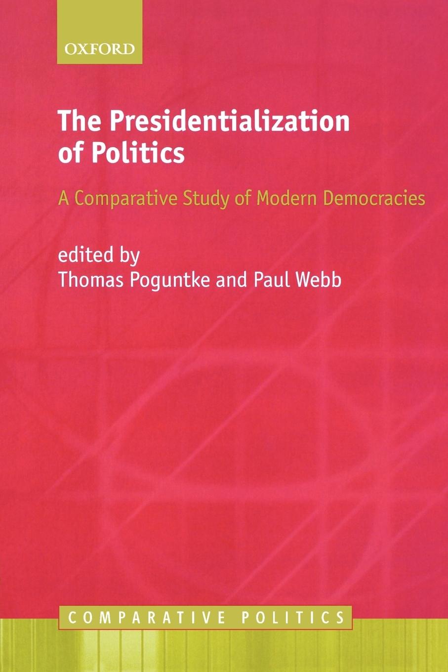 Cover: 9780199218493 | The Presidentialization of Politics | Thomas Poguntke (u. a.) | Buch