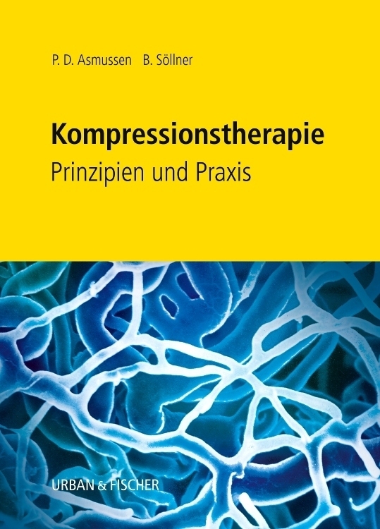 Cover: 9783437476808 | Kompressionstherapie | Prinzipien und Praxis | Asmussen (u. a.) | Buch