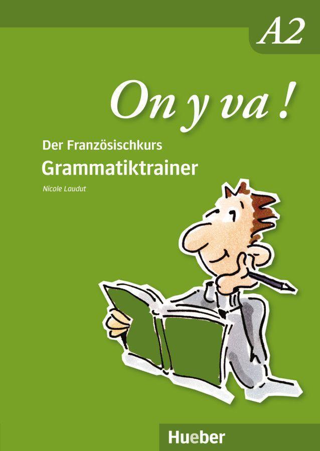 Cover: 9783190933518 | On y va ! A2. Grammatiktrainer | Nicole Laudut | Taschenbuch | 64 S.